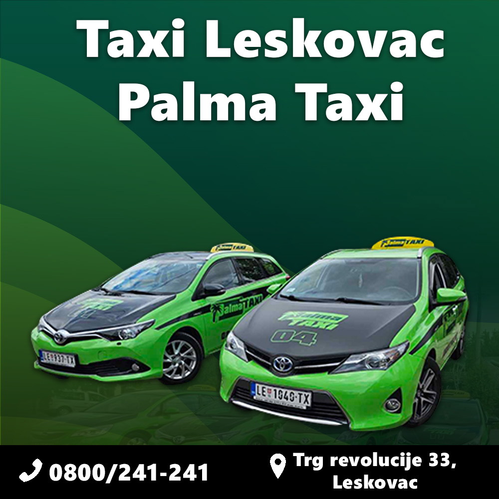 Taxi Leskovac – Palma Taxi